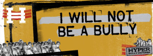 I will not be a bully.